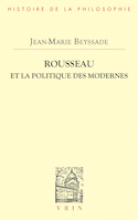 Rousseau et la politique des modernes